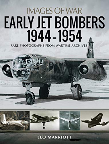 Early Jet Bombers, 1944–1954 (Images of War) - Bon plan à 1.99€