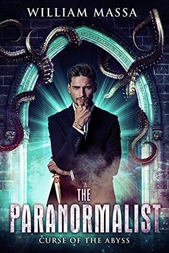 Curse of the Abyss (The Paranormalist Book 3) - Bon plan à 0.99€