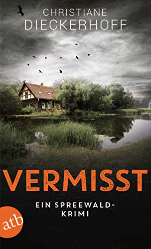 Vermisst: Ein Spreewald-Krimi (Ermittlungen im Spreewald 1) - Auto & Moto Amazon Allemagne à 3.99€