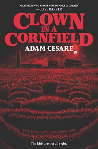 Clown in a Cornfield - Livres & eBooks Amazon Royaume-Uni à 0.99€