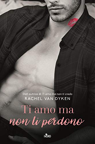 Ti amo ma non ti perdono - Livres & eBooks Amazon Italie à 1.99€