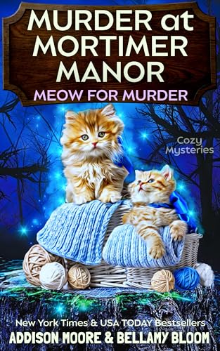 Murder at Mortimer Manor (MEOW FOR MURDER Book 1) en promo sur Amazon
