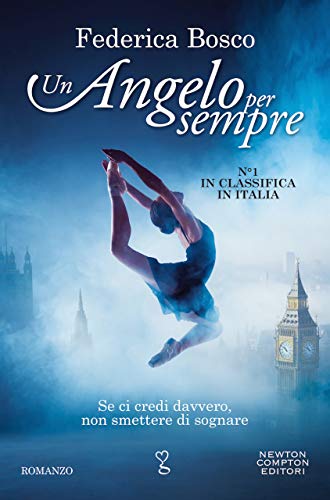 Un angelo per sempre (Il mio angelo segreto Vol. 4)... - Livres & eBooks Amazon Allemagne à 0.99€