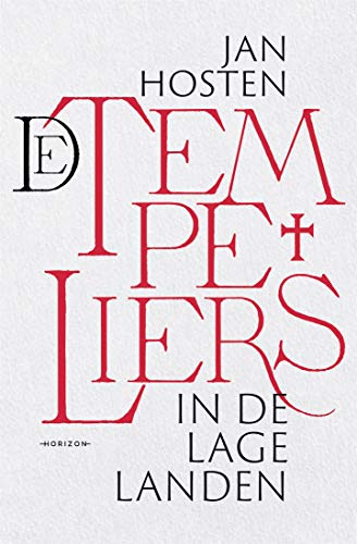 De tempeliers in de Lage Landen (Dutch Edition) - Livres & eBooks Amazon Espagne à 2.99€