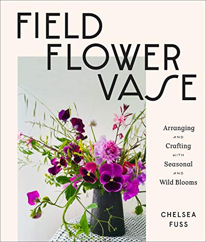 Field, Flower, Vase: Arranging and Crafting with Seasonal... - Maison & Cuisine Amazon Royaume-Uni à 6.49€