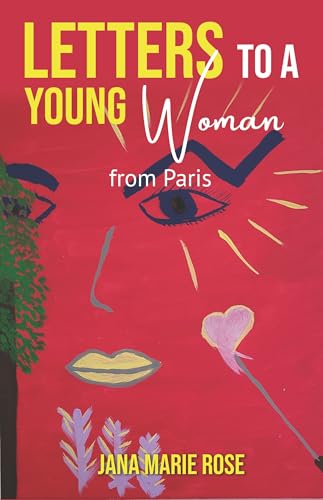 Letters to a Young Woman: from Paris - Livres & eBooks Amazon Royaume-Uni à 2.34€