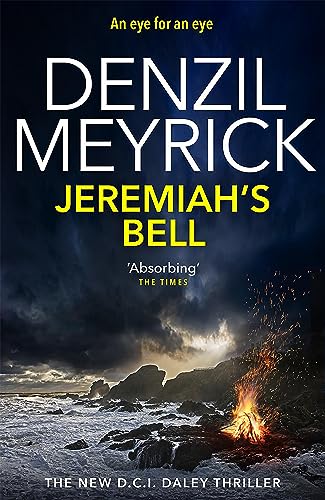 Jeremiah's Bell: A D.C.I. Daley Thriller (The D.C.I. Daley... - Livres & eBooks Amazon Royaume-Uni à 1.49€