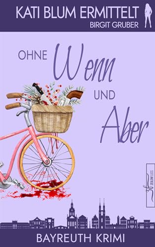 Ohne Wenn und Aber: Ein humorvoller Cosy-Krimi aus der... - Auto & Moto Amazon Allemagne à 0.99€