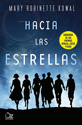 Hacia las estrellas (La astronauta nº 1) (Spanish Edition) - Deal du jour à 1.99€