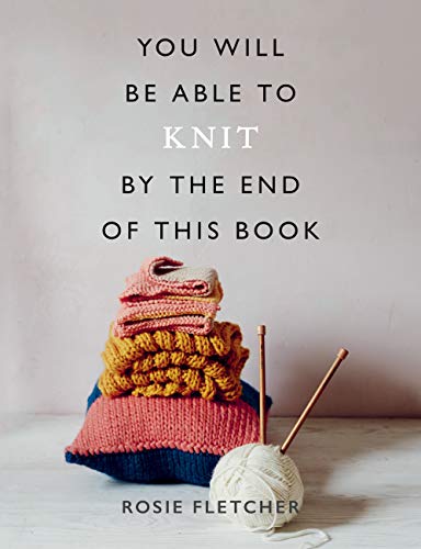 You Will Be Able to Knit by the End of This Book - Livres & eBooks en promo à 0.99€