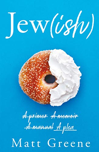 Jew(ish): A primer, A memoir, A manual, A plea - Auto & Moto en promo à 0.99€