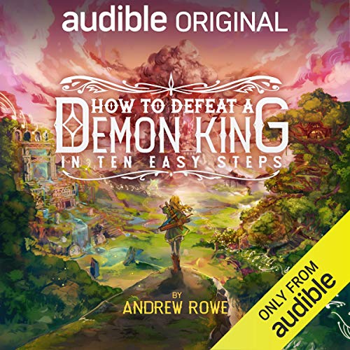How to Defeat a Demon King in Ten Easy Steps - Amazon Royaume-Uni à 3.99€
