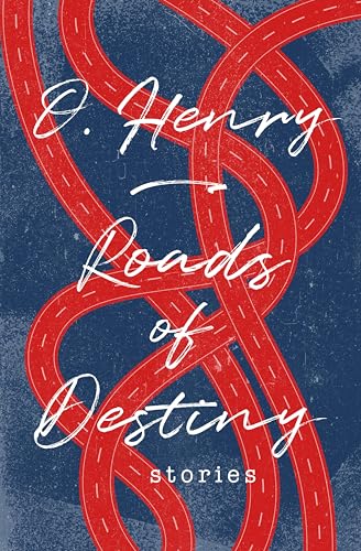 Roads of Destiny: Stories - Amazon Royaume-Uni à 0.99€