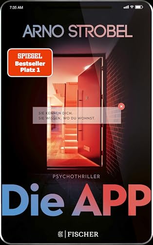 Die App – Sie kennen dich. Sie wissen, wo du wohnst.:... - Livres & eBooks Amazon Allemagne à 4.99€