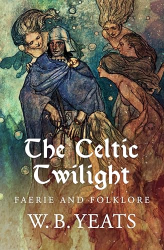 The Celtic Twilight: Faerie and Folklore - Maison & Cuisine en promo à 0.99€