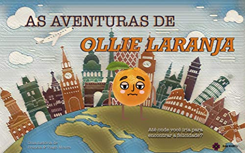 AS AVENTURAS DE OLLIE LARANJA: Até onde você iria para... - Livres & eBooks Amazon Royaume-Uni à 0.99€