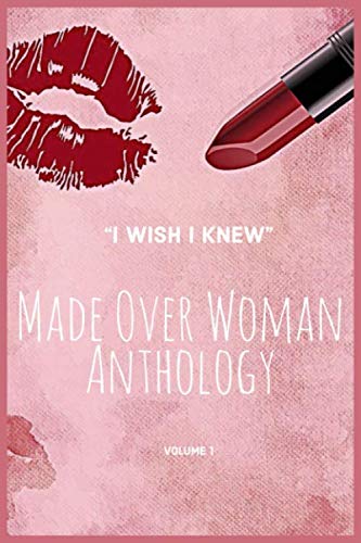 I Wish I Knew: Made Over Woman Anthology - Amazon Royaume-Uni à 4.78€