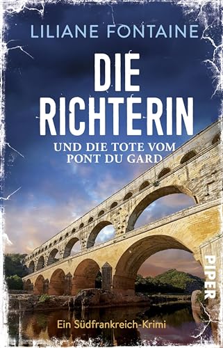 Die Richterin und die Tote vom Pont du Gard: Ein... - Auto & Moto Amazon Allemagne à 3.49€