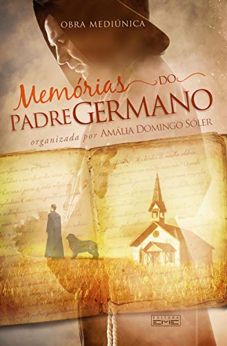 Memórias do padre Germano (Portuguese Edition) - Livres & eBooks Amazon Allemagne à 1.99€
