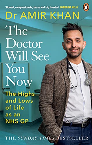 The Doctor Will See You Now: The highs and lows of my life... - Livres & eBooks Amazon Royaume-Uni à 0.99€