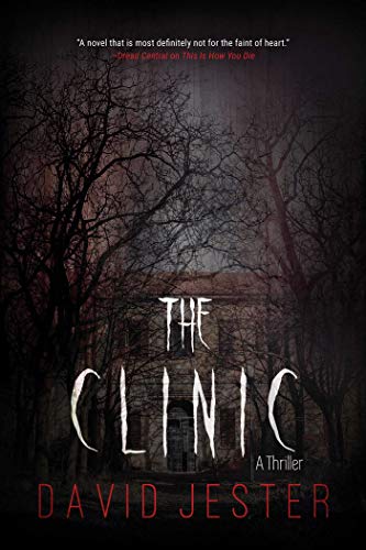 The Clinic: A Thriller - Livres & eBooks Amazon Royaume-Uni à 1.99€