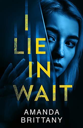 I Lie in Wait: A gripping new psychological thriller... - Bon plan à 0.99€