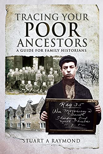 Tracing Your Poor Ancestors: A Guide for Family Historians... - Livres & eBooks Amazon Royaume-Uni à 0.99€