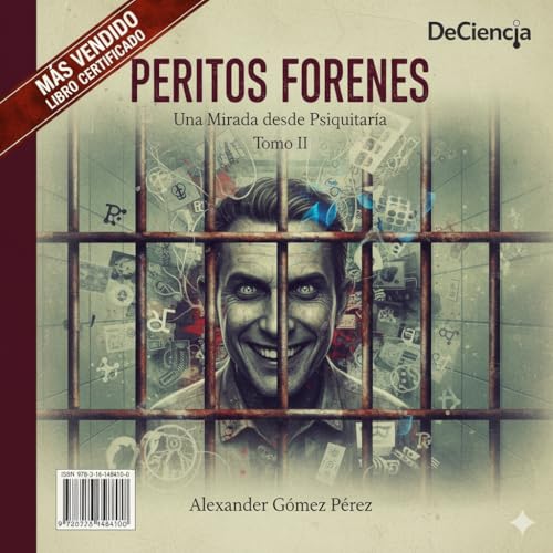 Peritos Forenses: Una Mirada desde la Psiquiatria Tomo II... - Livres & eBooks Amazon Espagne à 3.41€