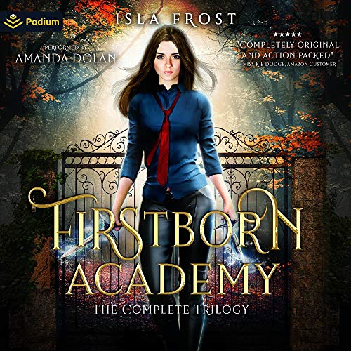 Firstborn Academy: The Complete Trilogy: Firstborn Academy... - Livres & eBooks Amazon Royaume-Uni à 5.99€