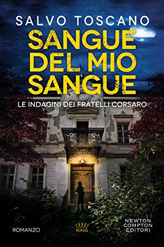 Sangue del mio sangue (Le indagini dei fratelli Corsaro... - Amazon Italie à 0.99€