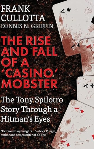 The Rise and Fall of a 'Casino' Mobster: The Tony Spilotro... - Bon plan à 1.99€