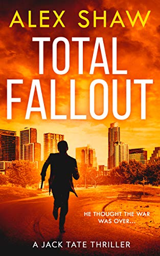 Total Fallout: An explosive, breathtaking, action adventure... - Livres & eBooks en promo à 0.99€