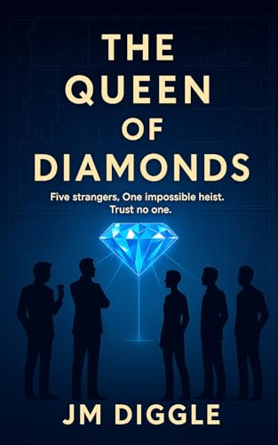 The Queen of Diamonds: A thrilling Heist story - Amazon Royaume-Uni à 0.99€
