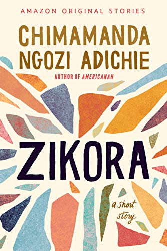 Zikora: A Short Story - Vente Flash Amazon -67%