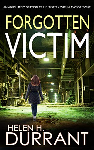 FORGOTTEN VICTIM an absolutely gripping crime mystery with... - Livres & eBooks Amazon Royaume-Uni à 0.99€