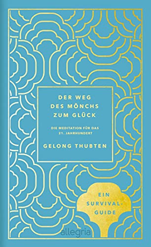 Der Weg des Mönchs zum Glück: Meditation für das 21.... - Livres & eBooks en promo à 4.99€