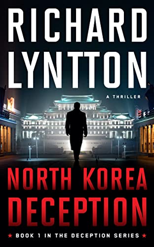 NORTH KOREA DECEPTION: AN INTERNATIONAL POLITICAL SPY... - Bon plan à 0.99€