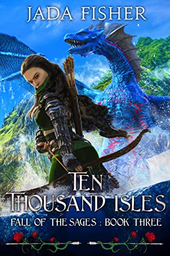 Ten Thousand Isles (Fall of the Sages Book 3) - Amazon Royaume-Uni à 0.99€