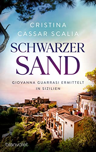 Schwarzer Sand: Giovanna Guarrasi ermittelt in Sizilien... - Auto & Moto Amazon Allemagne à 2.99€