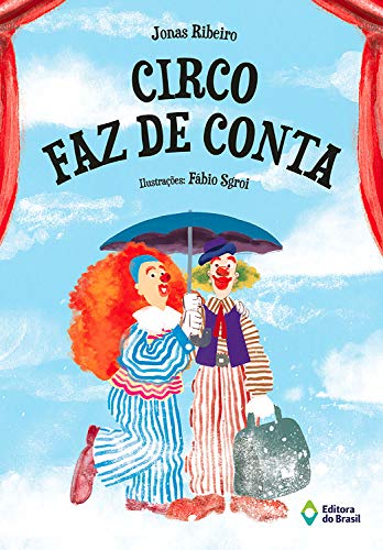 Circo faz de conta (Portuguese Edition) - Books & eBooks Amazon UK à 2.49€