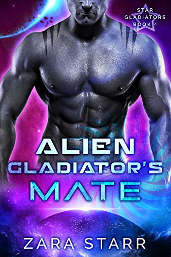 Alien Gladiator's Mate (Star Gladiators Book 4) - Livres & eBooks Amazon Royaume-Uni à 0.99€
