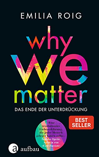 Why We Matter: Das Ende der Unterdrückung - Livres & eBooks en promo à 4.99€