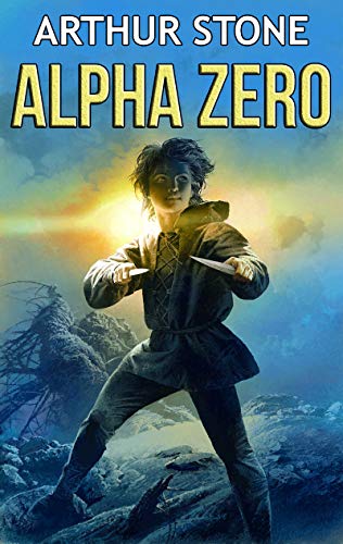 Alpha Zero (Alpha LitRPG Book 1) (English Edition) - Maison & Cuisine en promo à 2.99€