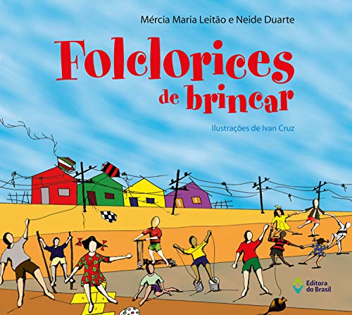 Folclorices de brincar (Portuguese Edition) - Livres & eBooks Amazon Royaume-Uni à 2.99€