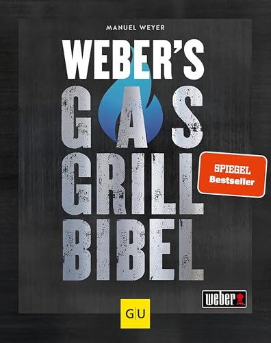 Weber's Gasgrillbibel: Über 250 BBQ-Rezepte für den... - Garden & Outdoor Amazon Germany à 12.99€