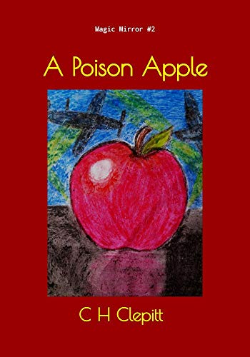 A Poison Apple (Magic Mirror Book 2) (English Edition) en promo sur Amazon