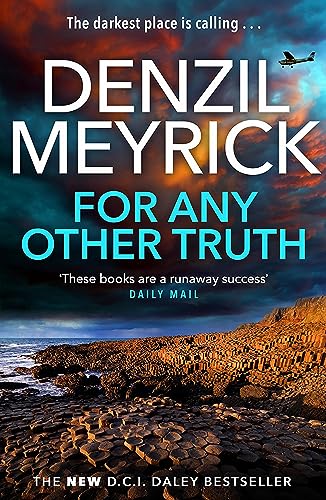 For Any Other Truth: A D.C.I. Daley Thriller (The D.C.I.... - Livres & eBooks en promo à 1.49€