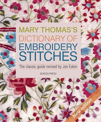 Mary Thomas's Dictionary of Embroidery Stitches: The... - Loisirs Créatifs Amazon Royaume-Uni à 1.99€