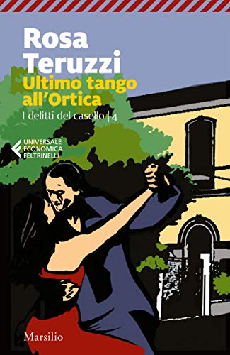 Ultimo tango all'Ortica (I delitti del casello Vol. 4)... - Maison & Cuisine en promo à 3.99€