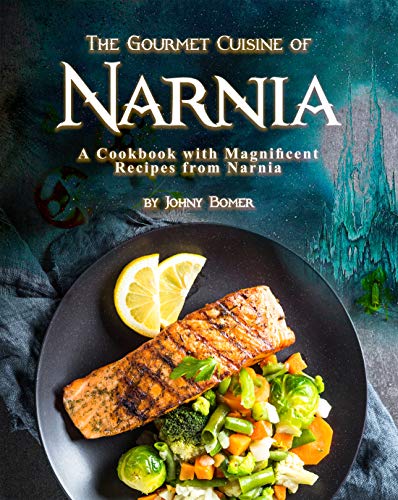 The Gourmet Cuisine of Narnia: A Cookbook with Magnificent... - Maison & Cuisine Amazon Royaume-Uni à 0.99€